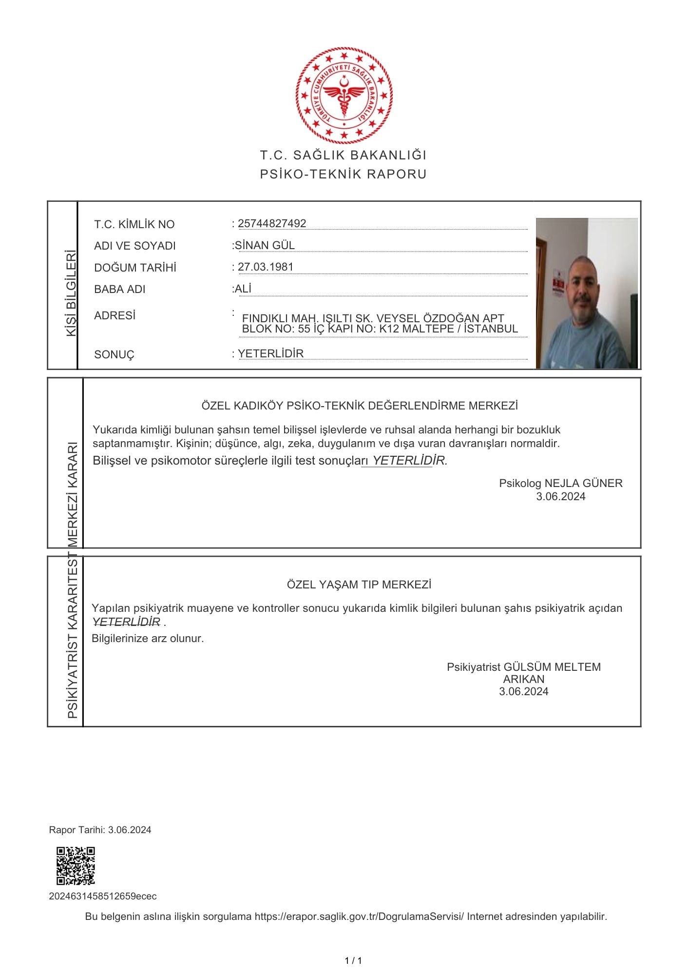 SAĞLIK BAKANLIĞI PSİKOTEKNİK RAPORU